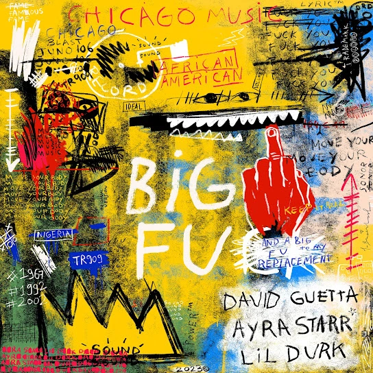 David Guetta – Big FU ft. Ayra Starr & Lil Durk